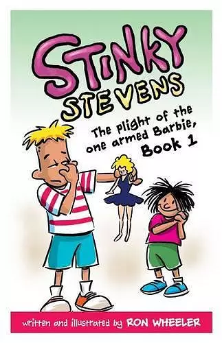 Stinky Stevens Book1 cover