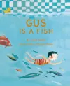 Gus is a Fish cover