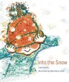 Into the Snow cover