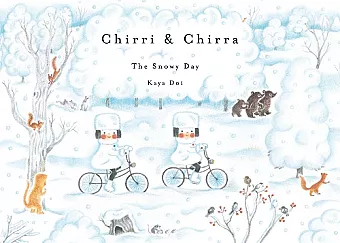 Chirri & Chirra, The Snowy Day cover