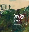 We Go to the Park cover