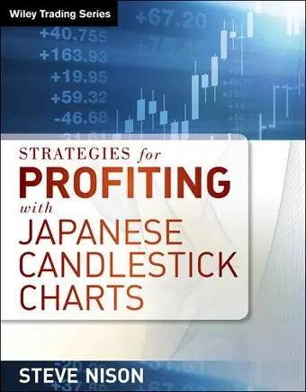 Strategies for Profiting with Japanese Candlestick Charts cover