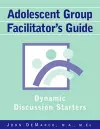 Adolescent Group Facilitator's Guide cover