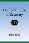 Double Trouble in Recovery cover