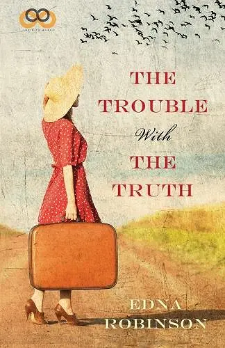 The Trouble with the Truth cover