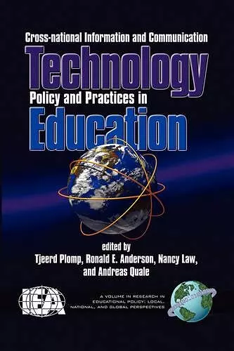 Cross-National Policies and Practices on Information and Communication Technology in Education cover