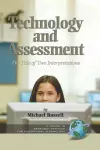 Technology and Assessment: the Tale of Two Interpretations cover