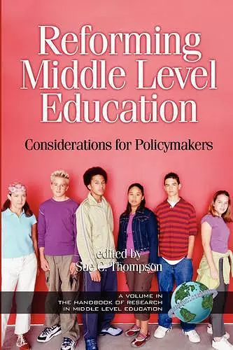 Reforming Middle Level Education cover