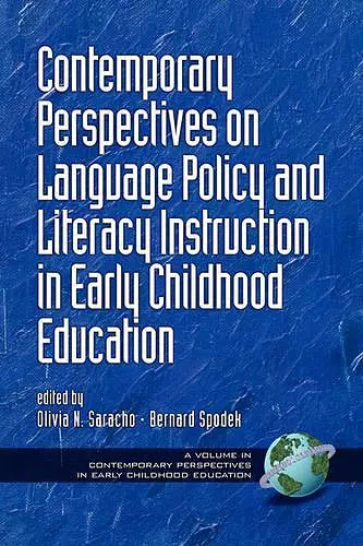 Contemporary Perspectives on Language Policy and Literacy Instruction in Early Childhood Education cover