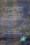 Challenging Perspectives on Mathematics Classroom Communication cover