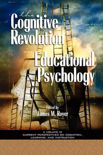 The Impact of the Cognitive Revolution on Educational Psychology cover