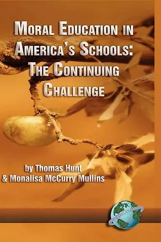 Moral Education in America's Schools cover