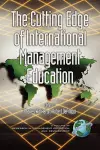 The Cutting Edge of International Management Education cover