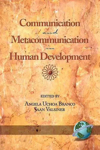 Communication and Metacommunication in Human Development cover