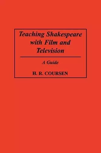 Teaching Shakespeare with Film and Television cover