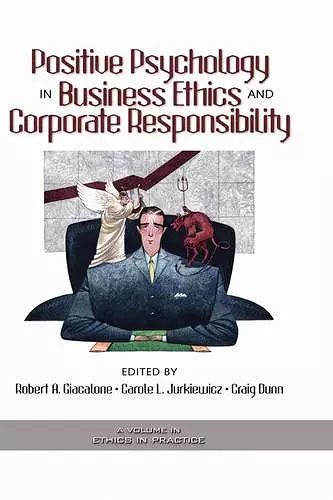 Positive Psychology in Business Ethics and Corporate Responsibility cover