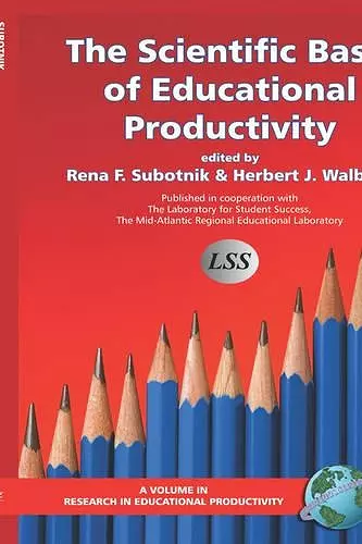 The Scientific Basis of Educational Productivity cover