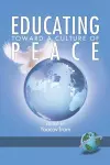 Educating Towards a Culture of Peace cover