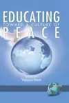 Educating Towards a Culture of Peace cover