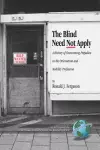 The Blind Need Not Apply cover