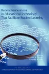 Recent Innovations in Educational Technology That Facilitate Student Learning cover