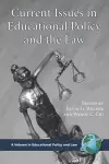 Current Issues in Educational Policy and the Law cover