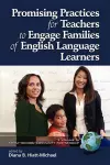 Promising Practices for Teachers to Communicate with Families of English Language Learners cover