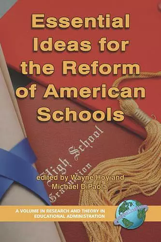 Essential Ideas for the Reform of American Schools cover