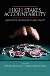 High Stakes Accountability cover