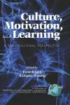 Culture, Motivation and Learning cover