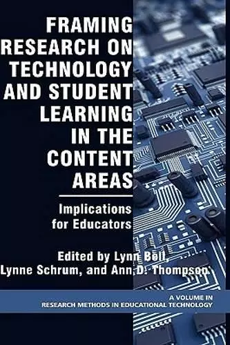 Framing Research on Technology and Student Learning in the Content Areas cover