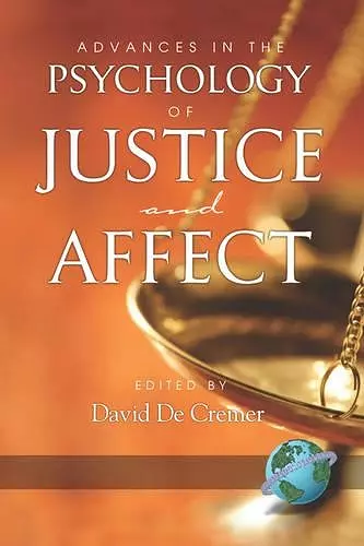 Advances in the Psychology of Justice and Affect cover