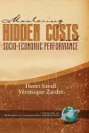 Mastering Hidden Costs and Socio-economic Performance cover