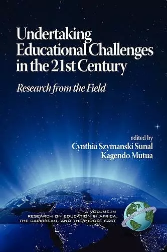 Undertaking Educational Challenges in the 21st Century cover