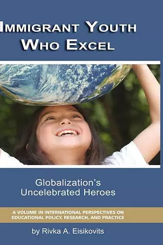 Immigrant Youth Who Excel cover