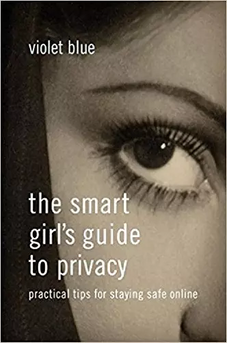 The Smart Girl's Guide to Privacy cover