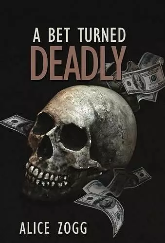 A Bet Turned Deadly cover