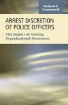 Arrest Discretion of Police Officers cover