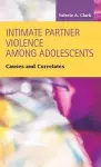 Intimate Partner Violence Among Adolescents cover