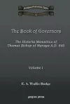 The Book of Governors: The Historia Monastica of Thomas of Marga AD 840 (Vol 1) cover