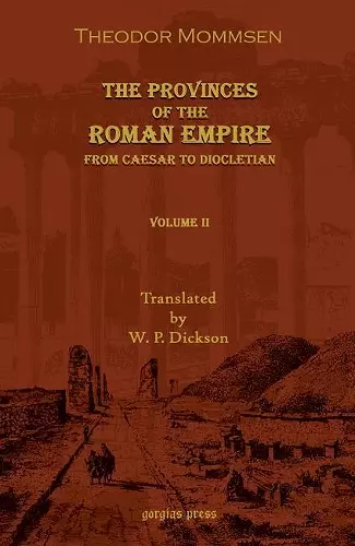 The Provinces of the Roman Empire: From Caesar to Diocletian (Vol 1) cover