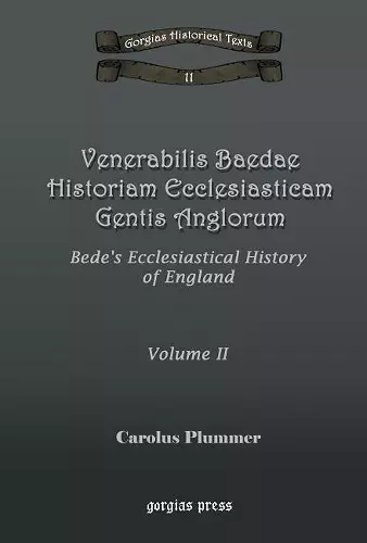 Venerabilis Baedae Historiam Ecclesiasticam (Vol 2) cover