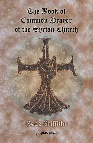 The Book of Common Prayer [shhimo] of the Syrian Church cover