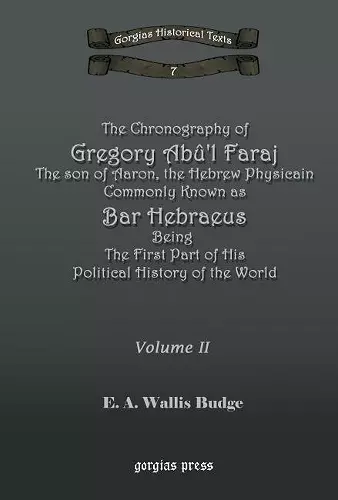 The Chronography of Bar Hebraeus (Vol 2) cover