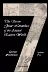 The Seven Great Monarchies of the Ancient Eastern World (vol. 2) cover