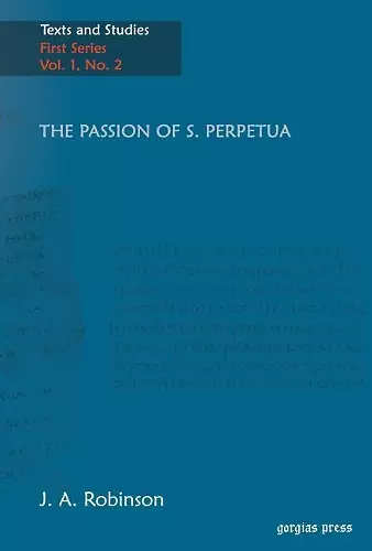 The Passion of S. Perpetua cover