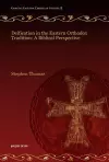 Deification in the Eastern Orthodox Tradition: A Biblical Perspective cover