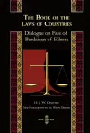 The Book of the Laws of Countries: Dialogue on Fate of Bardaisan of Edessa cover