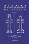 Studies in Biblical and Patristic Criticism (Vol 2) cover