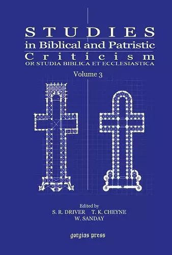 Studies in Biblical and Patristic Criticism (Vol 3) cover